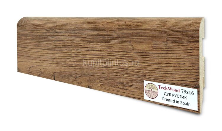 Заказать Напольный плинтус МДФ Teckwood цветной 75х16 Дуб Рустик 2.15 м 