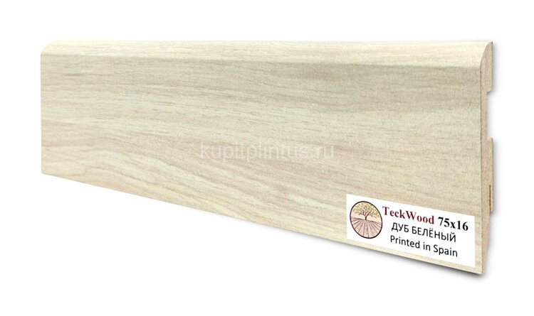 Заказать Напольный плинтус МДФ Teckwood цветной 75х16 Дуб Беленый 2.15 м 
